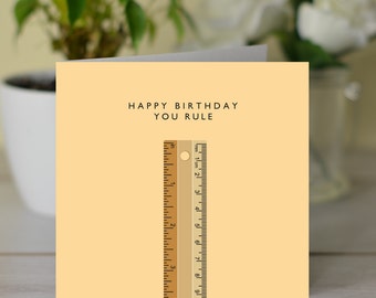 Happy Birthday You Rule