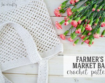 Crochet Farmer's Market Bag Pattern, Crochet Tote Pattern, Market Tote Pattern - PDF Download