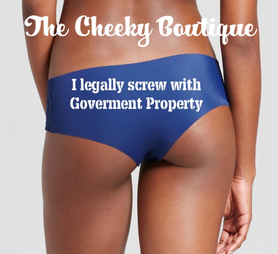 I legally screw with government property blue cheeky panty * FAST SHIPPING *