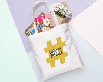 Unbreakable Kimmy Schmidt Tote: Hashbrown No Filter