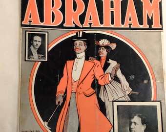 Vintage African American Music Sheet From The 1904/ Abraham/Black Cover Art/Collectible/Creasing On The Pages And Pages Are Yellowing C
