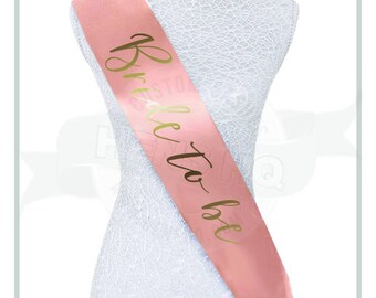 Bride To Be Printed Sash available in all Colors