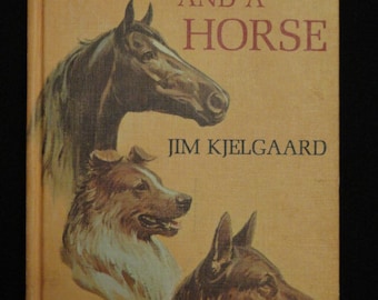 Two Dogs and a Horse by Jim Kjelgaard // YA // Short Stories