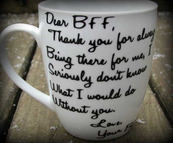 Personalized Best friend mug Dear BFF mug Thank you Gift