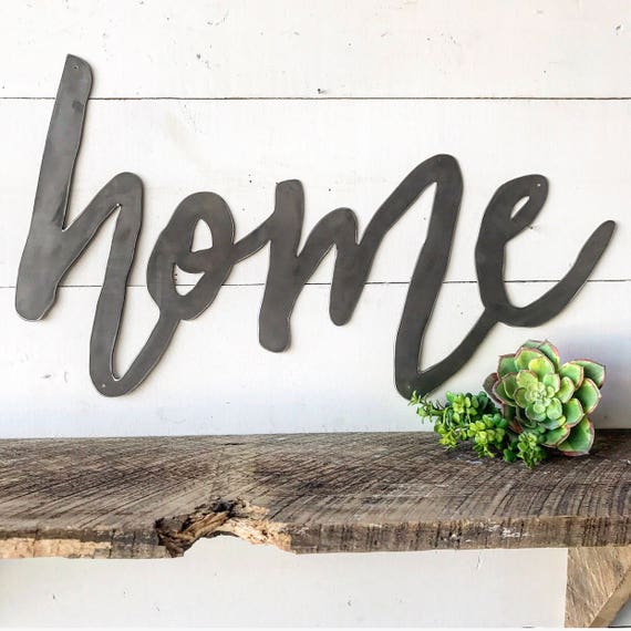 Home Metal Sign Metal Wall Art Home Sign Metal Words