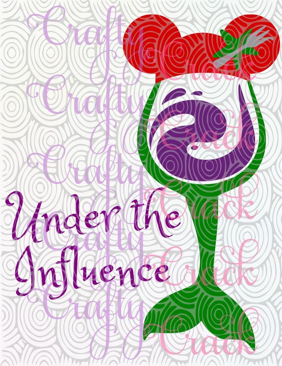 Download Under the Influence- Ariel Disney Inspired Wine Glass SVG ...