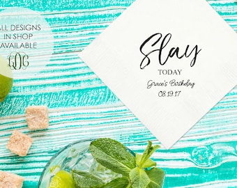 Slay Today Party Napkins, Birthday party napkins, birthday party decor, custom bachelorette napkins, gold foil napkins