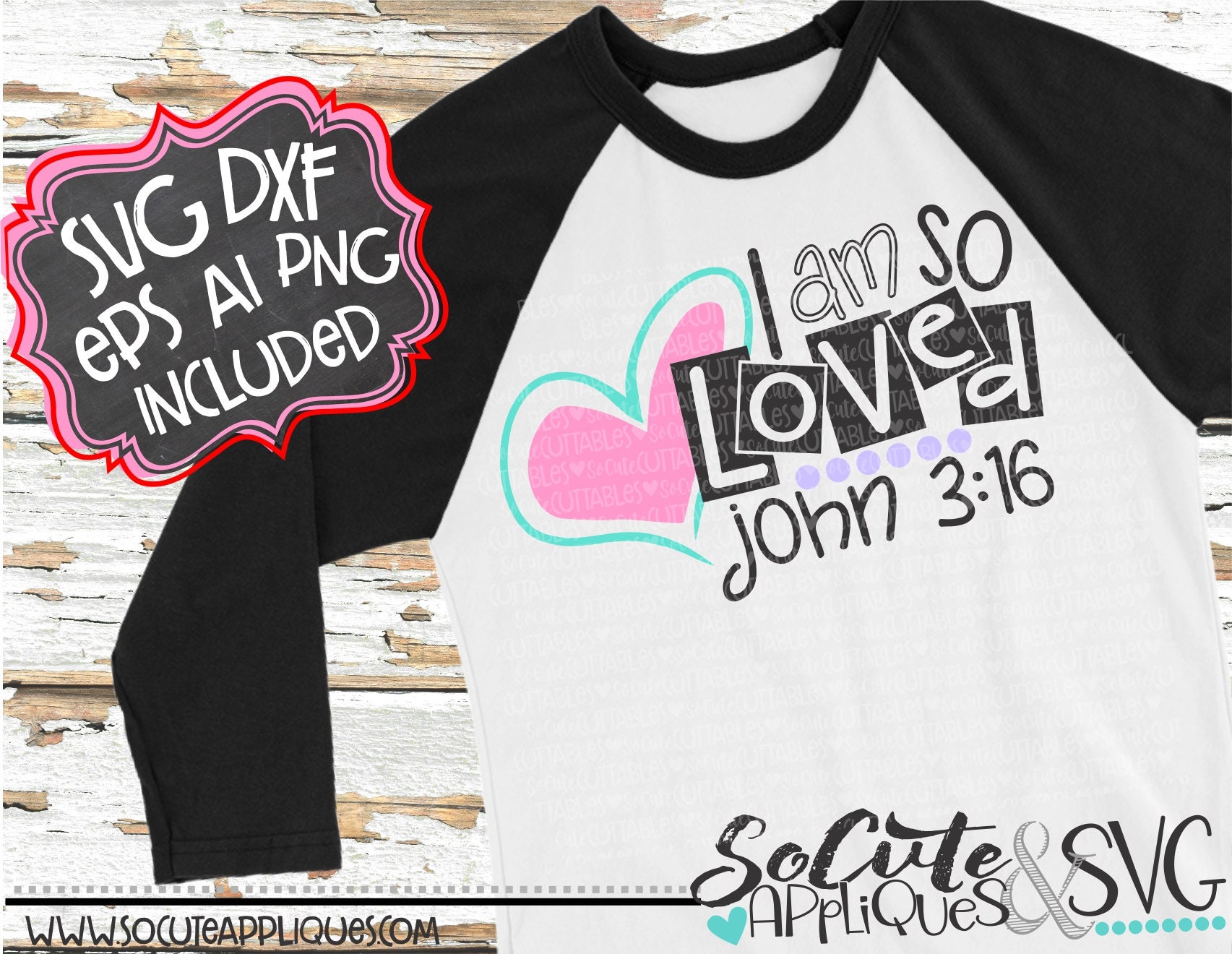 Download I am so loved John 3:16 svg Valentines Day SVG Easter svg