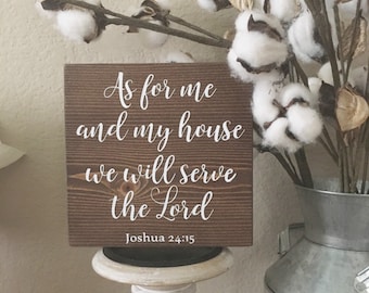 As for me and my house we will serve the Lord wood sign