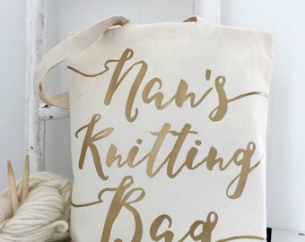 Nan's Knitting Bag | Knitting Project Bag | Knitting Nan | Grandma Gift | Knitting Bag