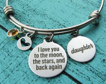 daughter gift, I love you to the moon, graduation gift, daughter bracelet, birthday gift from mom dad, daughter wedding gift, going away