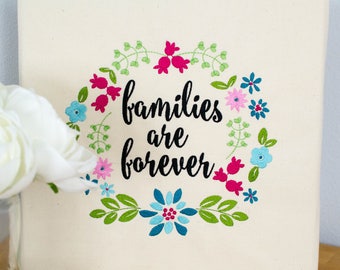 Families are Forever Machine Embroidery Design