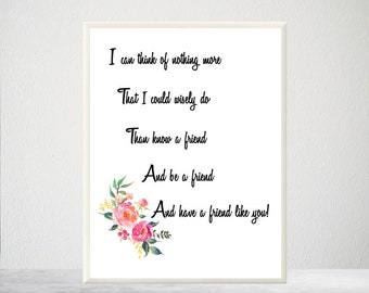 Printable Friendship Poem, Friend Gift, Friend Verse, Friend Poem, Friendship Verse, Friends Poetry, Gift for Friend, Digital Friend Poem