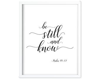 Psalm 46 10 | Psalm 46 | Be Still and Know | Be Still | Black and White | Bible Verse Printable | Nursery Print | Be Still Printable