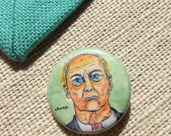 Donald Chump Button // Anti Trump Pin // Fuck Trump // 1.25 Inch Button // Pinback Button // Punk Pin // Impeach // Resist // Dump Trump