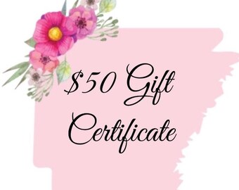 50 Dollar Gift Certificate