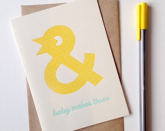 And Baby Makes Three Letterpress greeting card