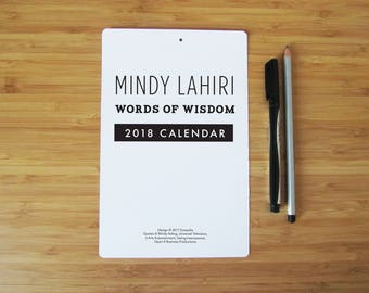 2018 Calendar - Mindy Project TV show - Inspirational Typography - Printed Individually - 8" by 5"
