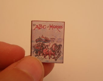 50% The ABC of horses Raphael Tuck & Sons Miniature child book Accessory 1:12 Dollhouse Scale Or 1/6 Scale Dollhouse Miniature playscale