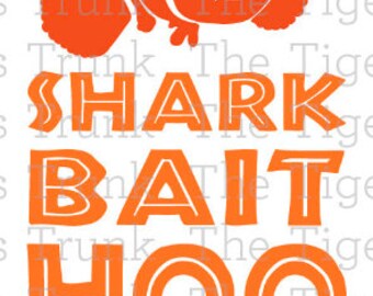Disney svg | Shark Bait | Hoo Haha | Finding Nemo | Finding Dory | cutting file package svg, jpg, dxf, gsp, pdf, & studio 3 files