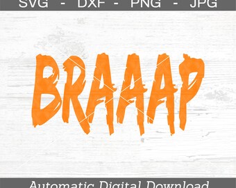 Dirt Bike Motocross SVG, DXF, png, jpg - Digital Files Only - Braaap Svg