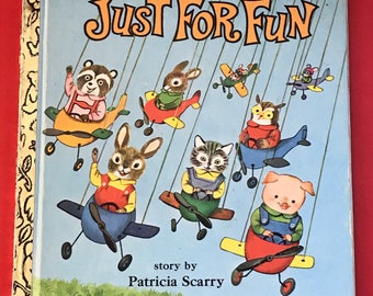 Little Golden Book, Richard Scarrys, Just For Fun, Story By Patricia Scarry