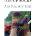Custom Fit Toe Up Sock Pattern