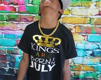 Boys Birthday Shirt, King Birthday Shirt, Choose Your Month, Kings Are Born in July Shirt, Birthday Boy Shirt, Birthday King, Birthday Party