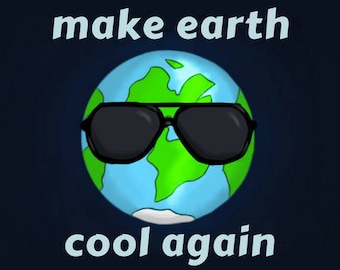 Make Earth Cool Again Climate Change Global Warming Anti-Trump Protest Resistance Postcard