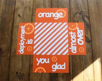 Orange you glad deployment is almost over care package flaps