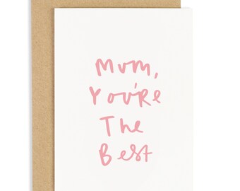 Mum You're The Best Mother's Day - Card for Mum - CC184