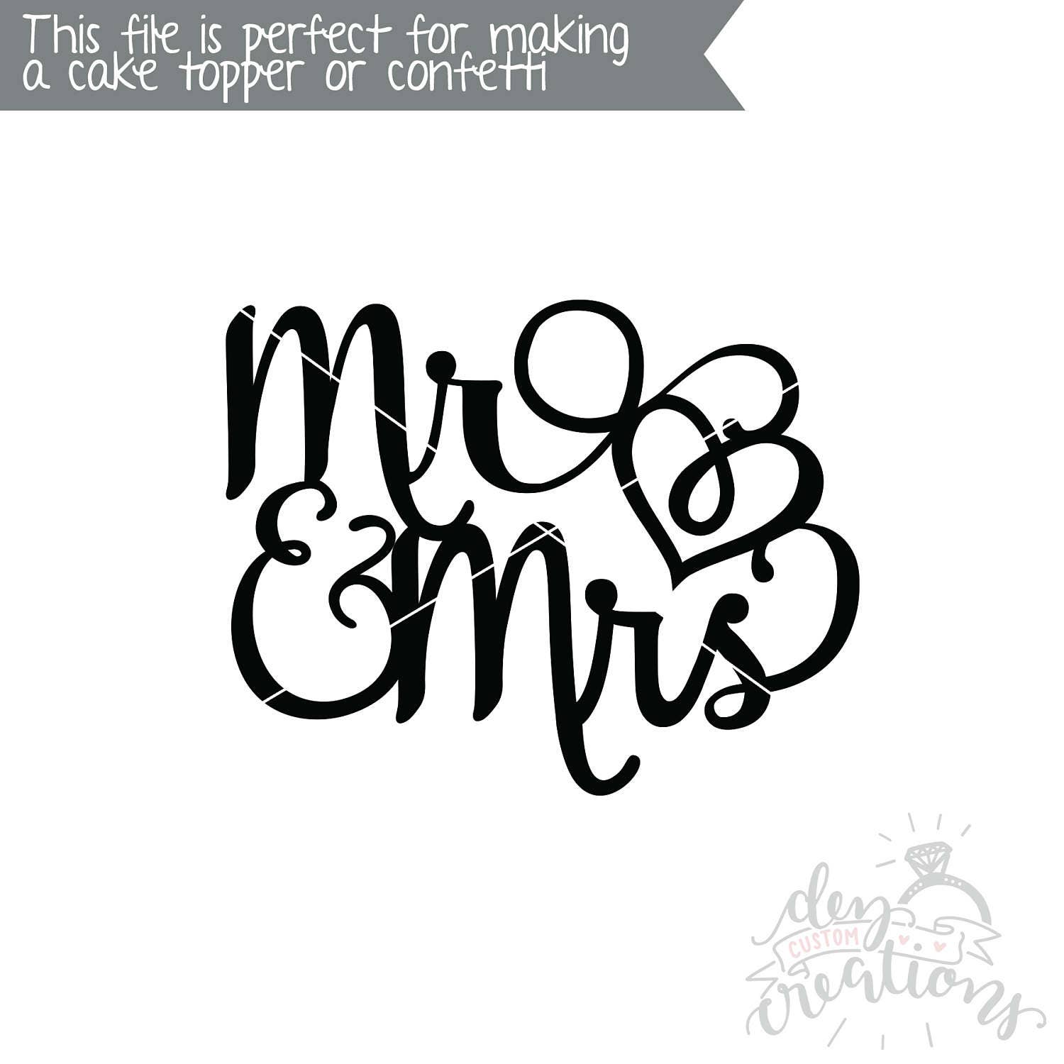 Mr & Mrs SVG wedding cake topper SVG Cut File DXF file