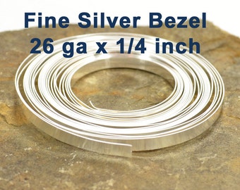26ga x 1/4" Plain Bezel - Fine Silver - Choose Your Length