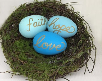 Nest with eggs, calligraphy eggs, spring decor, Faith Hope Love, inspirational decor, blue painted eggs, pink eggs, Robin eggs, Mothers Day
