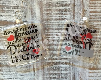 Sentimental Ornament - "Best friends forever, never apart, maybe in distance but not at heart" - Verse - Poem - Quote - Christmas - Gift