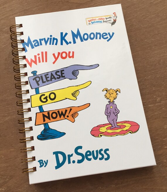Marvin K Mooney Will You Please Go Now Dr. Seuss Beginner