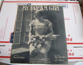 1913 sheet music ( my dream girl )