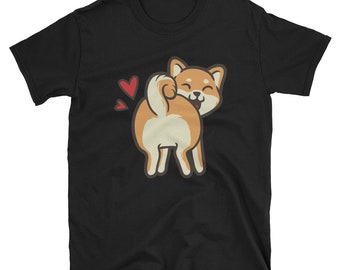 Shiba Inu Butt Shirt, Dog Lovers Gift, Funny Shiba Inu Shirt, Shiba Inu Lovers Gift, Funny Animal Shirt, Japanese Doge Meme Unisex T-Shirt