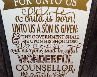Holiday Sign Christmas Sign Christmas Decor Holiday Decor Isaiah 9 For Unto Us A Child Is Born Scripture Art Holiday Decoration Wall Art