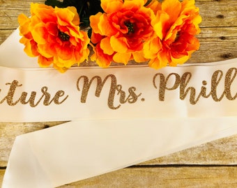 Bride to be sash- future mrs sash- birthday girl sash- birthday sash- bride sash- party sash- mommy to be