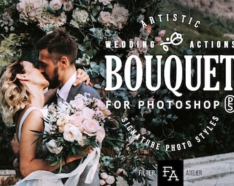 Bouquet Wedding Photoshop Actions - one-click actions for Adobe Photoshop - authentic styles for wedding, engagement & portrait photography