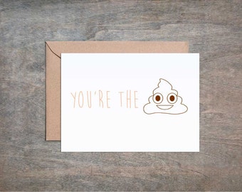 You're the Shit. Funny Thank You card. Funny Friend Card. Thank You card. Thank You Cards. Thank You Gift.