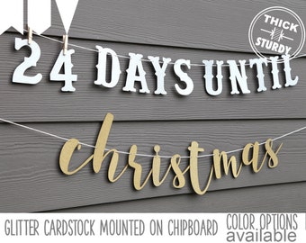 days until Christmas banner, christmas decorations, glitter party decorations, cursive banner
