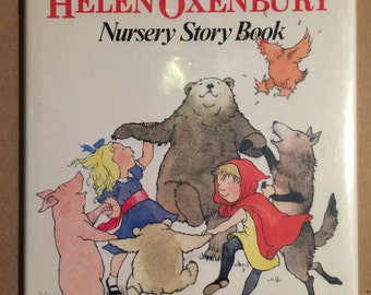Helen Oxenbury's Nursey Rhyme Book Helen Oxenbury William Morrow, New York, 1986 1988 edition