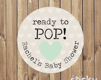 Personalized Ready to Pop Stickers, Baby Shower Stickers, Baby Shower Labels, Baby Shower Tags, Baby Shower Favors, New Baby Stickers, Baby
