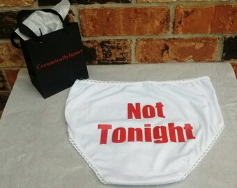 Bridal Shower Gift - Funny Underwear - Bachelorette Party - Not Tonight® Underwear - Bachelorette Gift - Bachelorette Gift for Bride