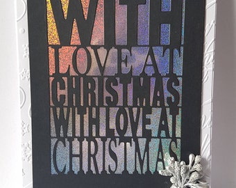 Handmade Christmas Card - Mum, Dad, Wife, Husband Nan, Sister, Daughter etc