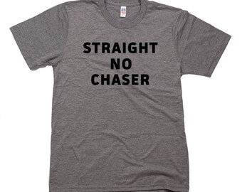 Straight No Chaser