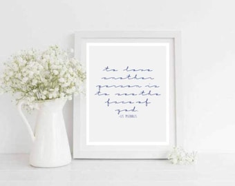 To Love Another Printable Quote