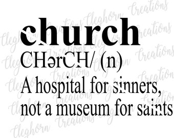 Church Definition SVG - SVG Cut File - Circut Silhouette File - Christian SVG - Jesus Digital File - Personal/Commercial Use